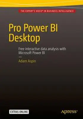 Aspin | Pro Power BI Desktop | Buch | 978-1-4842-1804-4 | sack.de