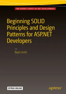 Joshi |  Beginning SOLID Principles and Design Patterns for ASP.NET Developers | eBook | Sack Fachmedien