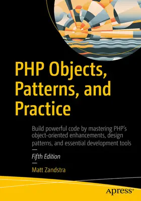Zandstra |  PHP Objects, Patterns, and Practice | eBook | Sack Fachmedien