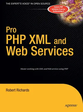 Richards |  Pro PHP XML and Web Services | Buch |  Sack Fachmedien