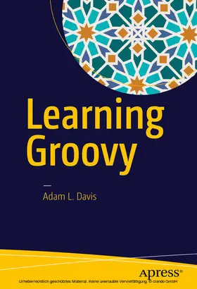 Davis | Learning Groovy | E-Book | www2.sack.de