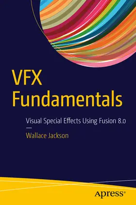 Jackson | VFX Fundamentals | E-Book | www2.sack.de