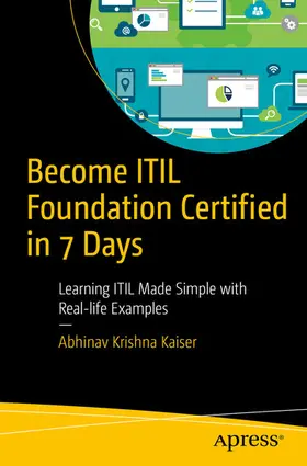 Krishna Kaiser / Kaiser |  Become ITIL Foundation Certified in 7 Days | eBook | Sack Fachmedien