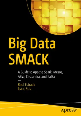 Estrada / Ruiz | Big Data SMACK | E-Book | www2.sack.de