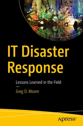 Moore | IT Disaster Response | E-Book | www2.sack.de