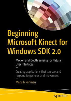Rahman | Beginning Microsoft Kinect for Windows SDK 2.0 | E-Book | sack.de