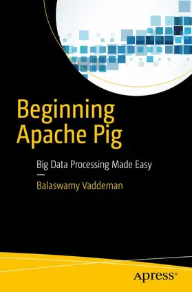 Vaddeman | Beginning Apache Pig | Buch | 978-1-4842-2336-9 | sack.de