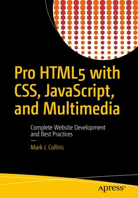 Collins | Pro HTML5 with CSS, JavaScript, and Multimedia | E-Book | www2.sack.de