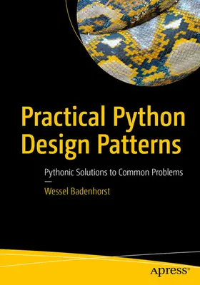 Badenhorst | Practical Python Design Patterns | E-Book | www2.sack.de