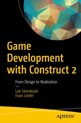 STEMKOSKI / Leider |  Game Development with Construct 2 | eBook | Sack Fachmedien
