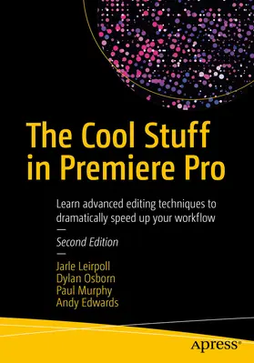 Leirpoll / Osborn / Murphy |  The Cool Stuff in Premiere Pro | eBook | Sack Fachmedien