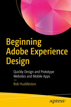 Huddleston | Beginning Adobe Experience Design | E-Book | sack.de