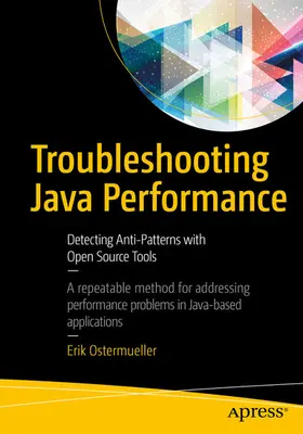 Ostermueller | Troubleshooting Java Performance | E-Book | www2.sack.de