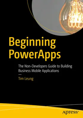 Leung |  Beginning PowerApps | eBook | Sack Fachmedien