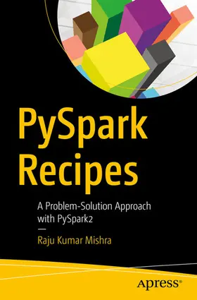 Mishra | PySpark Recipes | E-Book | sack.de