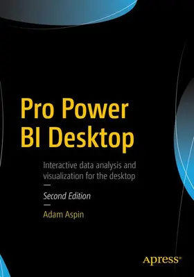 Aspin | Pro Power Bi Desktop | Buch | 978-1-4842-3209-5 | sack.de