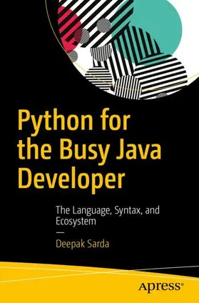 Sarda |  Python for the Busy Java Developer | Buch |  Sack Fachmedien