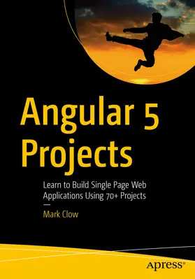 Clow | Angular 5 Projects | E-Book | www2.sack.de