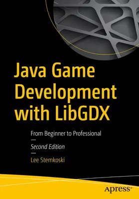 Stemkoski | Java Game Development with LibGDX | E-Book | www2.sack.de