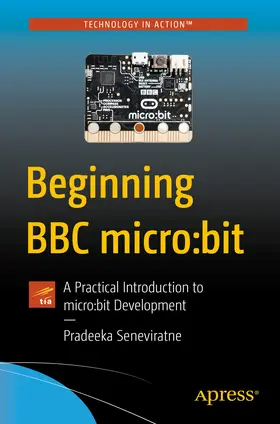 Seneviratne | Beginning BBC micro:bit | E-Book | www2.sack.de