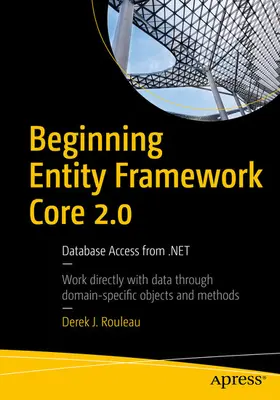 Rouleau |  Beginning Entity Framework Core 2.0 | eBook | Sack Fachmedien