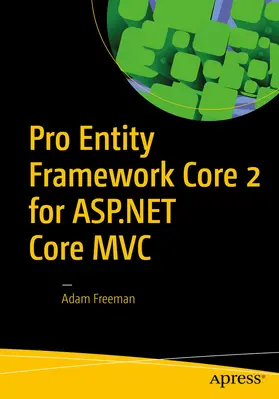 Freeman | Pro Entity Framework Core 2 for ASP.NET Core MVC | E-Book | www2.sack.de