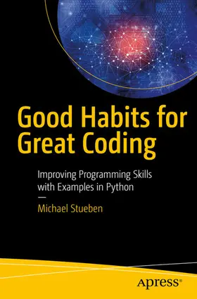 Stueben |  Good Habits for Great Coding | eBook | Sack Fachmedien
