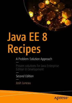 Juneau |  Java EE 8 Recipes | Buch |  Sack Fachmedien