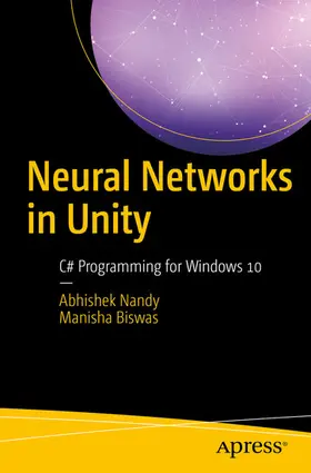 Nandy / Biswas | Neural Networks in Unity | E-Book | www2.sack.de