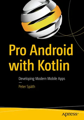 Späth |  Pro Android with Kotlin | eBook | Sack Fachmedien
