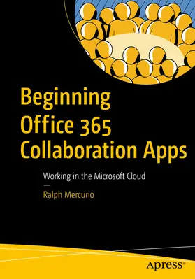 Mercurio |  Beginning Office 365 Collaboration Apps | eBook | Sack Fachmedien