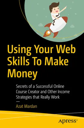 Mardan | Using Your Web Skills To Make Money | E-Book | www2.sack.de