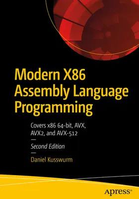 Kusswurm |  Modern X86 Assembly Language Programming | eBook | Sack Fachmedien