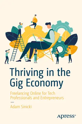 Sinicki |  Thriving in the Gig Economy | eBook | Sack Fachmedien