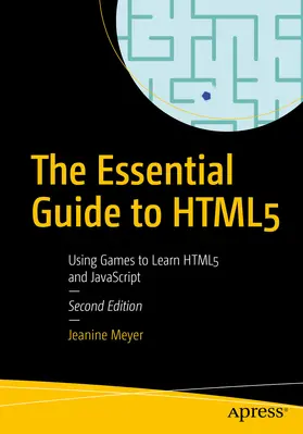 Meyer |  The Essential Guide to HTML5 | eBook | Sack Fachmedien
