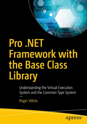 Villela | Pro .NET Framework with the Base Class Library | E-Book | www2.sack.de