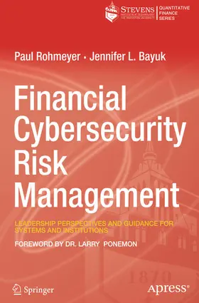 Rohmeyer / Bayuk | Financial Cybersecurity Risk Management | E-Book | sack.de