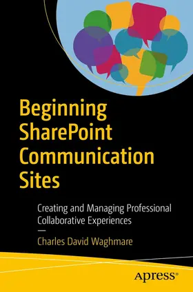 Waghmare |  Beginning SharePoint Communication Sites | eBook | Sack Fachmedien