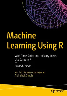 Ramasubramanian / Singh | Machine Learning Using R | E-Book | sack.de