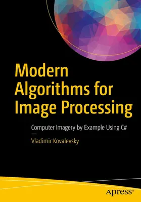 Kovalevsky | Modern Algorithms for Image Processing | E-Book | www2.sack.de