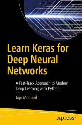 Moolayil | Learn Keras for Deep Neural Networks | E-Book | sack.de