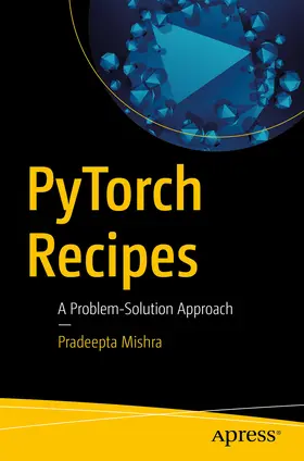Mishra |  PyTorch Recipes | eBook | Sack Fachmedien