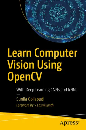 Gollapudi | Learn Computer Vision Using OpenCV | E-Book | sack.de
