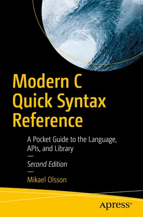 Olsson | Modern C Quick Syntax Reference | E-Book | www2.sack.de