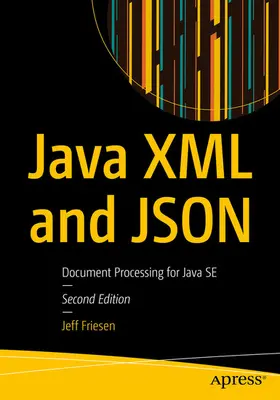 Friesen | Java XML and JSON | E-Book | www2.sack.de