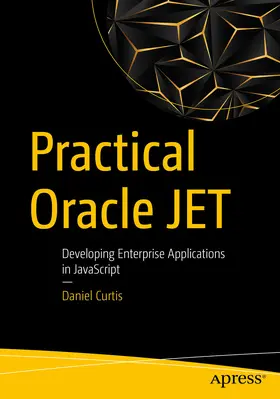 Curtis | Practical Oracle JET | E-Book | www2.sack.de