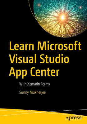 Mukherjee | Learn Microsoft Visual Studio App Center | E-Book | www2.sack.de