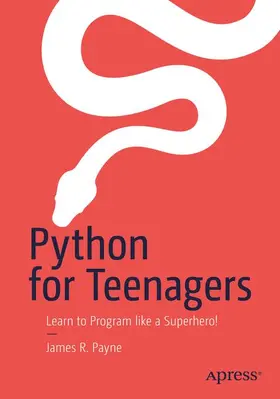 Payne |  Python for Teenagers | Buch |  Sack Fachmedien
