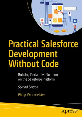 Weinmeister | Practical Salesforce Development Without Code | E-Book | sack.de