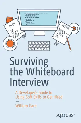 Gant | Surviving the Whiteboard Interview | E-Book | www2.sack.de